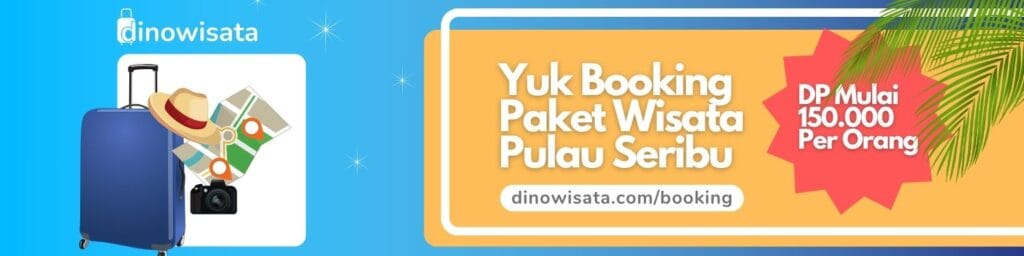Banner Booking Paket Wisata Pulau Seribu - Travel Pulau Seribu