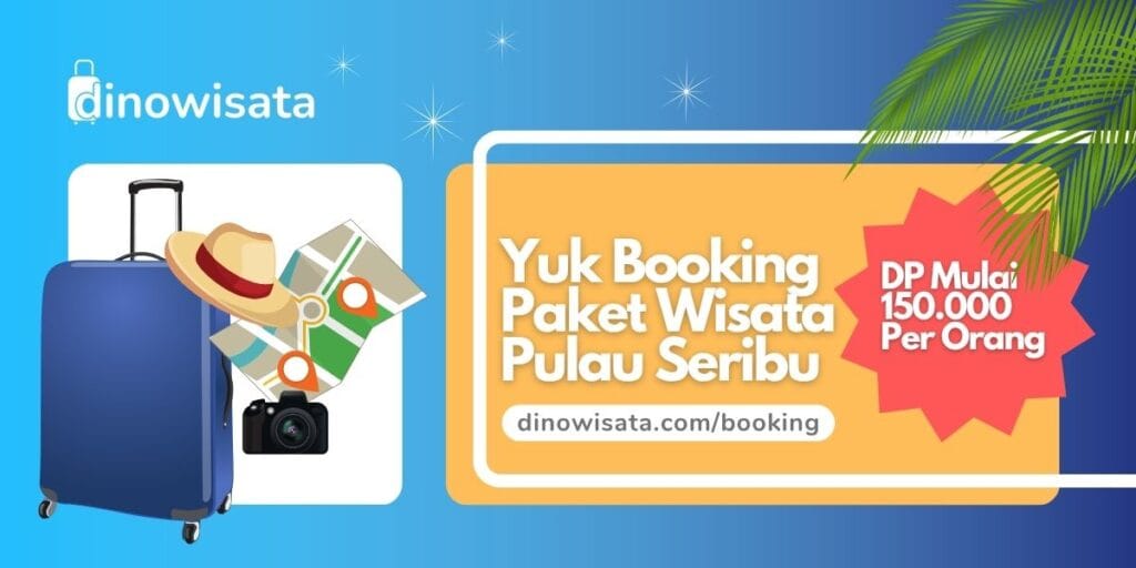 Banner Booking Paket Wisata Pulau Seribu - Travel Pulau Seribu
